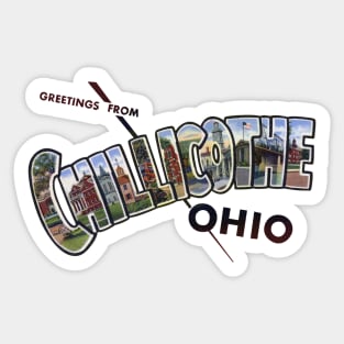 Greetings from Chillicothe Ohio Sticker